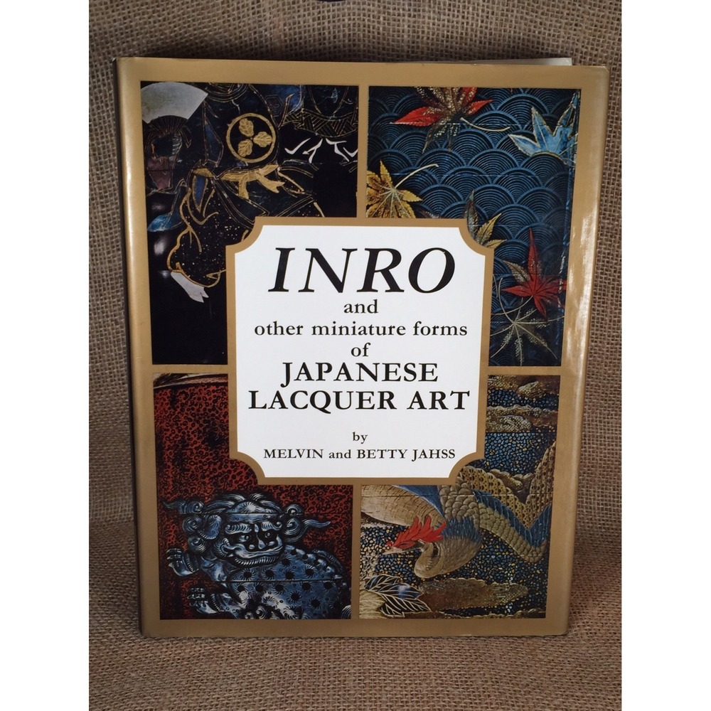 Inro and Other Miniature Forms of Japanese Lacquer Art 1971 Jahss First Printing